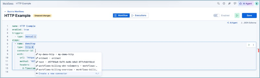 Create or select an HTTP connector from connector-id autocomplete Create or select an HTTP connector from connector-id autocomplete