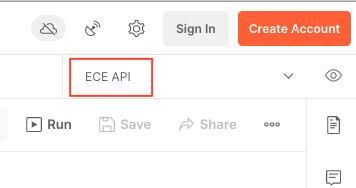 ECE API environment is selected