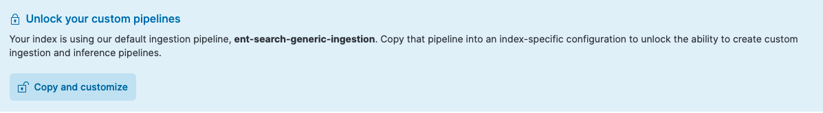 Copy and customize the default pipeline
