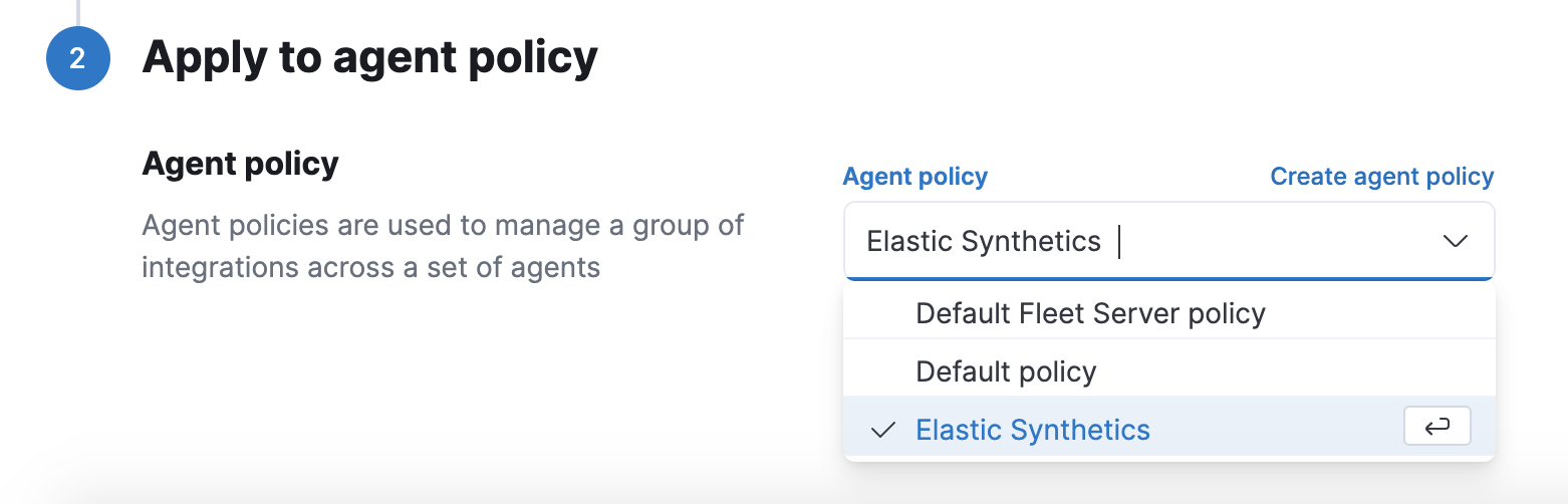 Select your dedicated synthetics agent policy