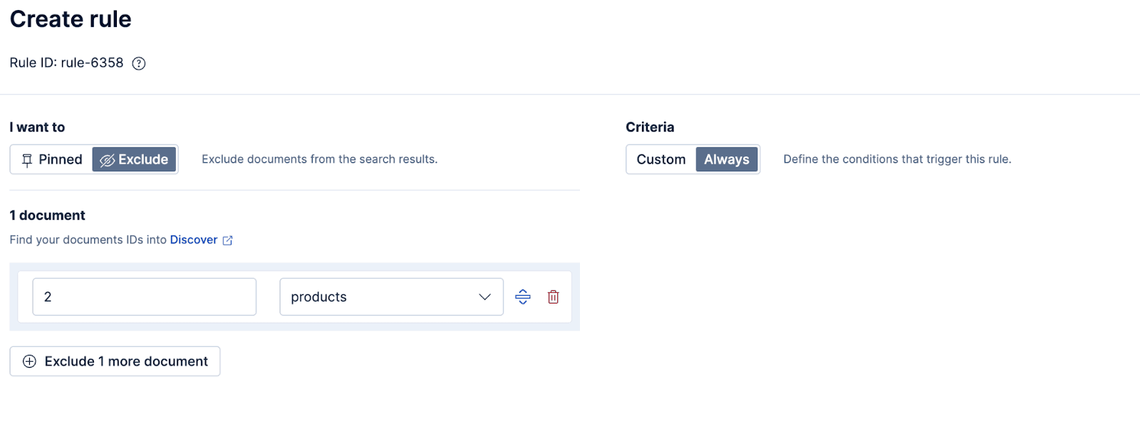 Example of an immediate exclusion ruleset in Elasticsearch