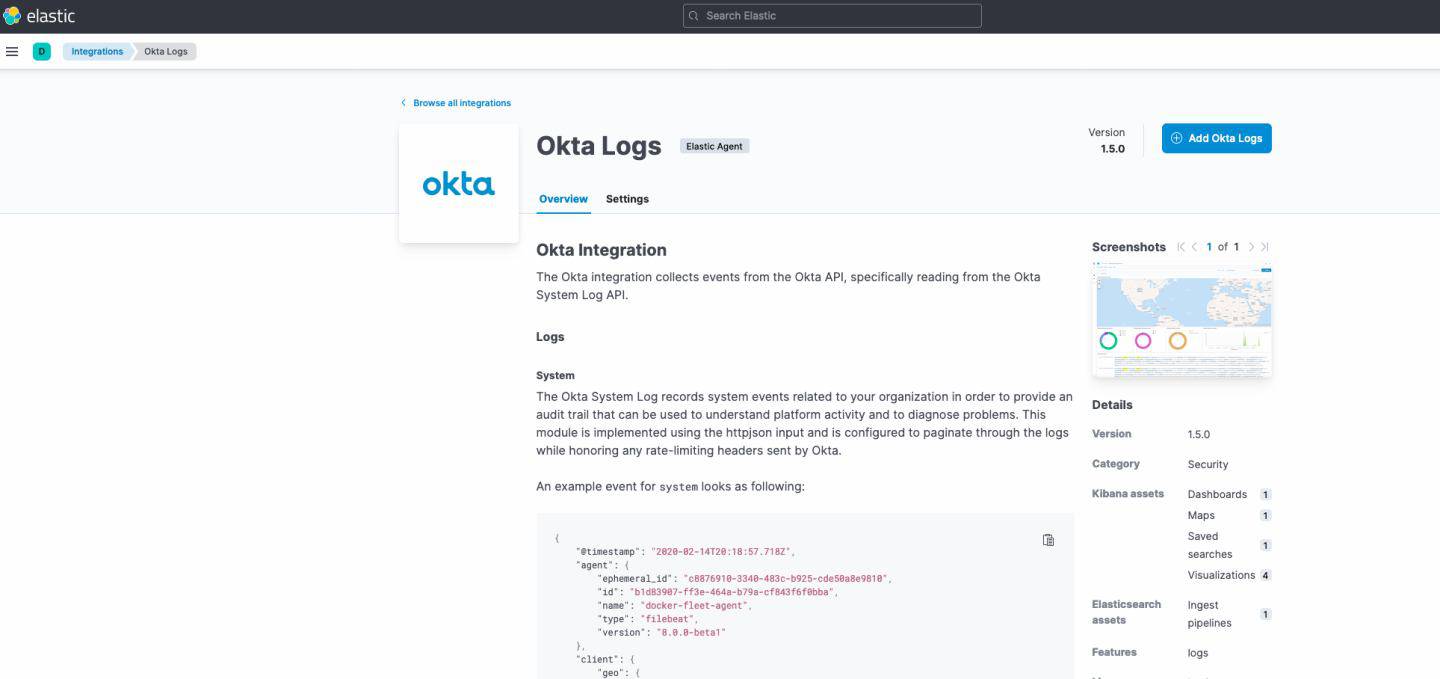 Integrations for Okta are available via One-click installation within the Elastic webapp